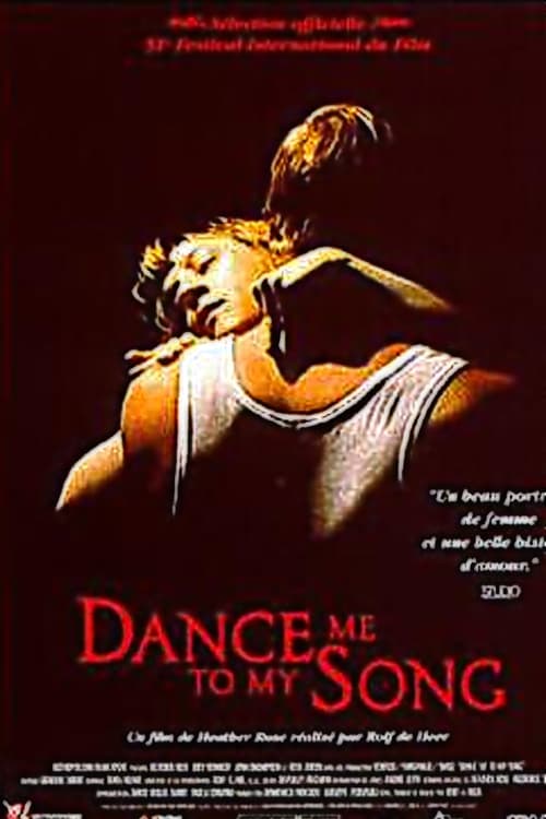 Dance Me to My Song (1998)