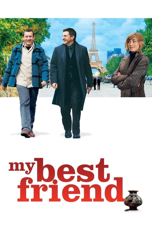My Best Friend (Mon meilleur ami) (2006)