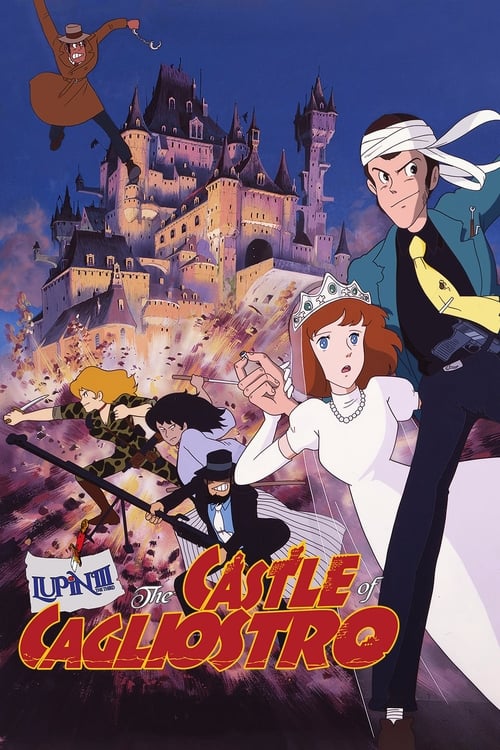 Lupin the Third: The Castle of Cagliostro (ルパン三世 カリオストロの城) (1979)