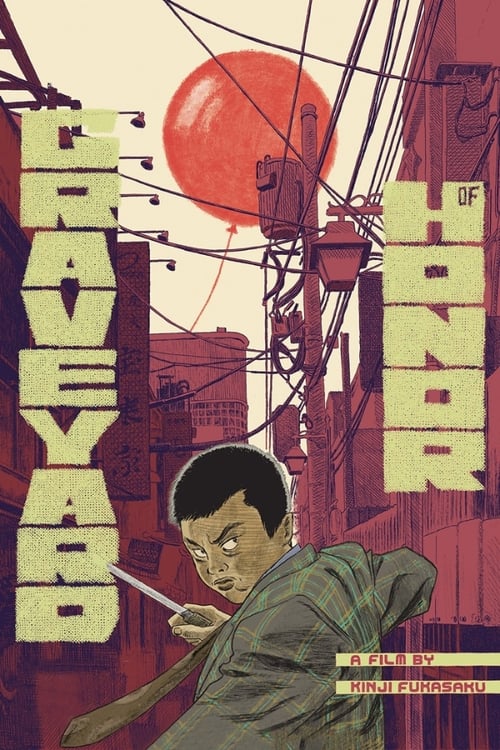 Graveyard of Honor (仁義の墓場) (1975)