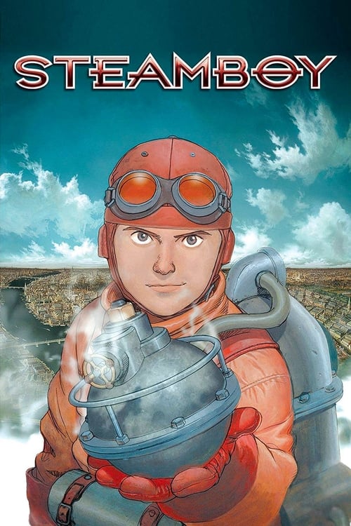 Steamboy (スチームボーイ) (2004)