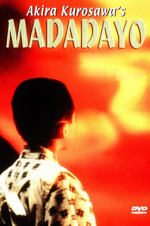 Madadayo (まあだだよ) (1993)
