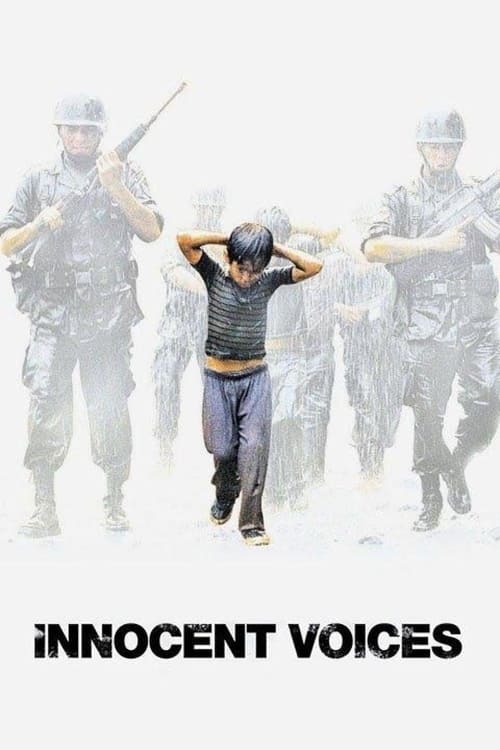 Innocent Voices (Voces inocentes) (2005)