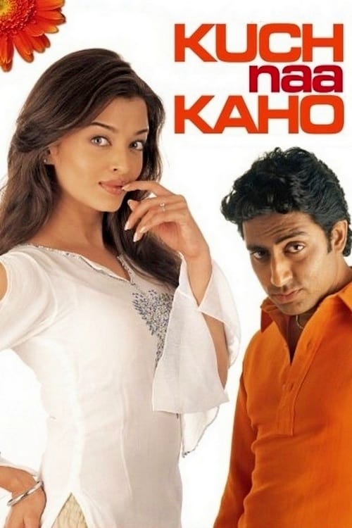 Kuch Naa Kaho (2003)