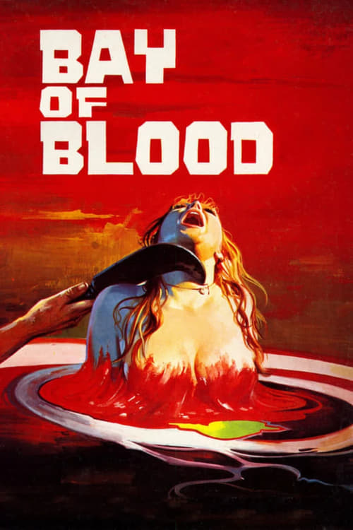 A Bay of Blood (Ecologia del delitto) (1971)