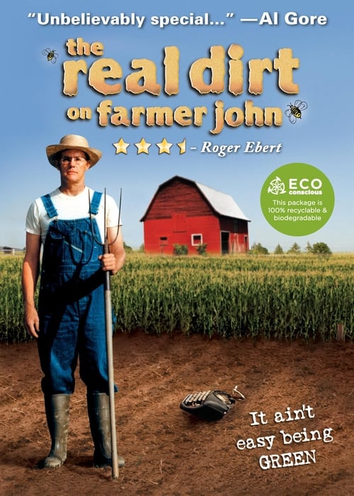 The Real Dirt on Farmer John (2006)