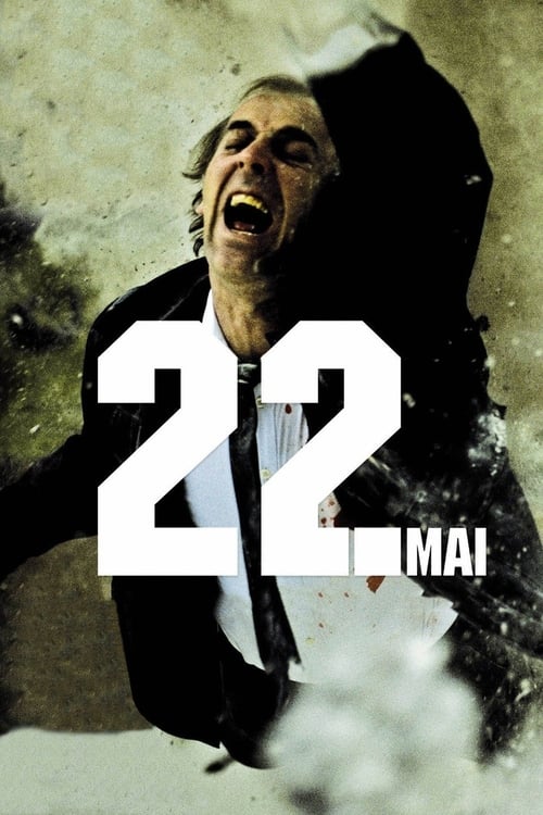 22nd of May (22 Mei) (2010)