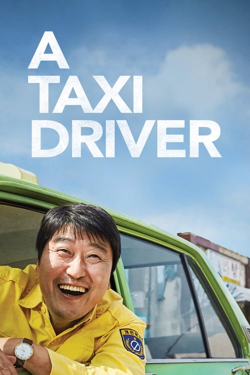 A Taxi Driver (택시운전사) (2017)