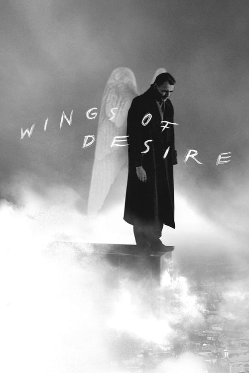Wings of Desire (Der Himmel über Berlin) (1987)