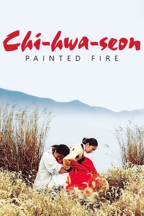 Painted Fire (취화선) (2002)
