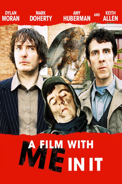 A Film with Me in It (2008)