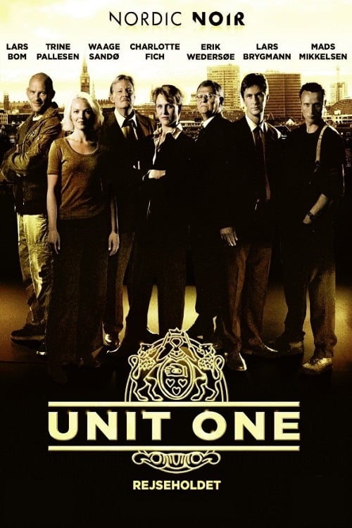 Unit One (Rejseholdet) (2000)