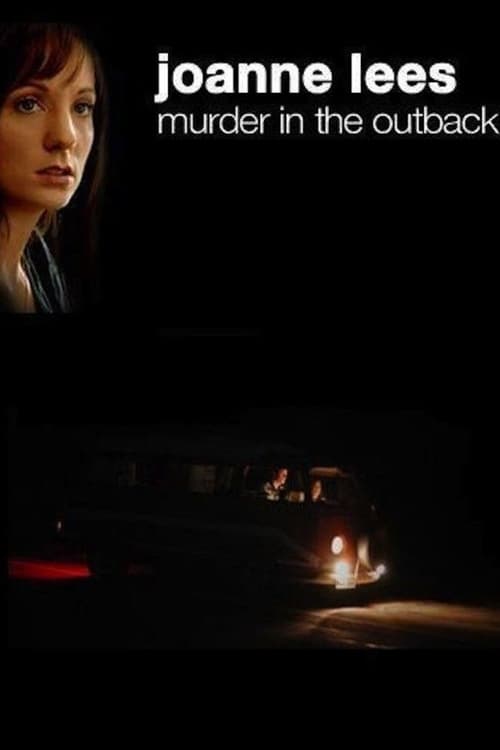 Joanne Lees: Murder In The Outback (2007)