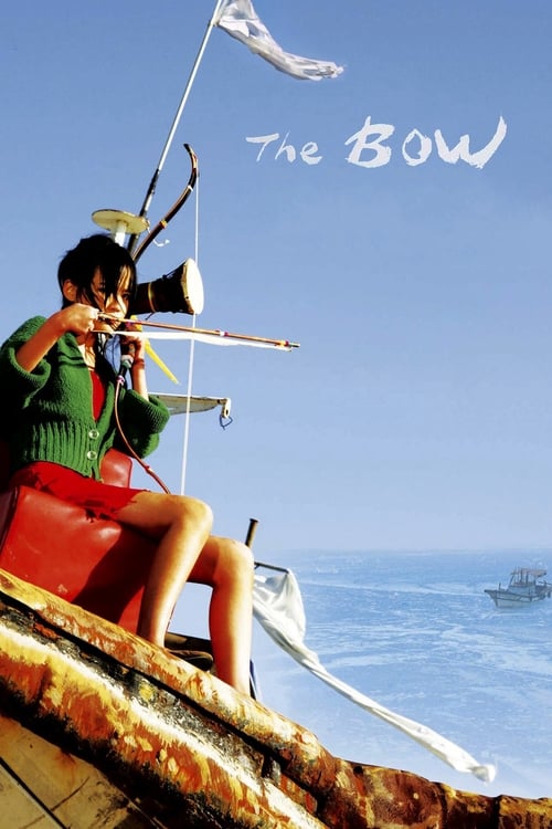 The Bow (활) (2005)