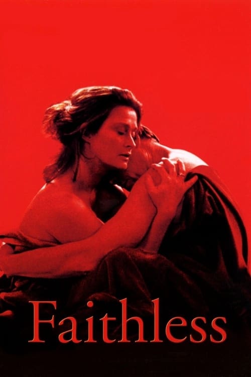 Faithless (Trolösa) (2000)
