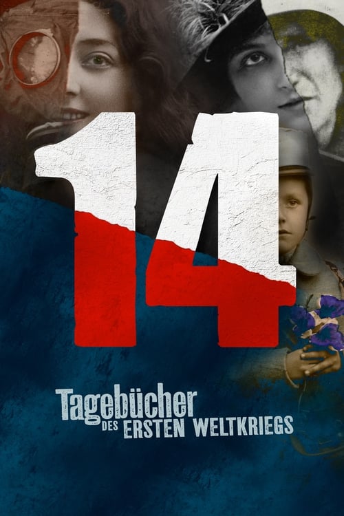 14 Diaries of the Great War (14 Tagebücher des Ersten Weltkriegs) (2014)