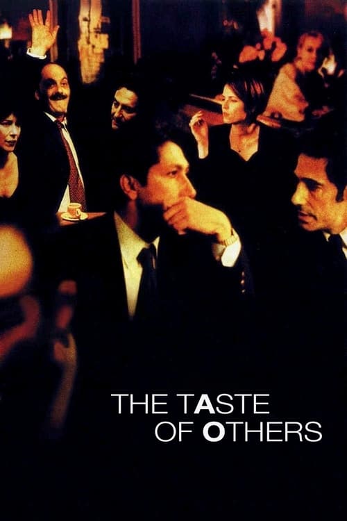 The Taste of Others (Le Goût des autres) (2000)