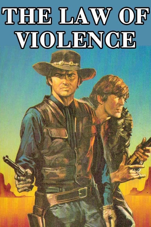 Law of Violence (Legge della violenza - Tutti o nessuno) (1969)