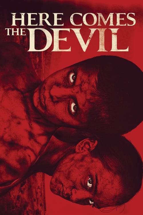 Here Comes the Devil (Ahí va el diablo) (2012)
