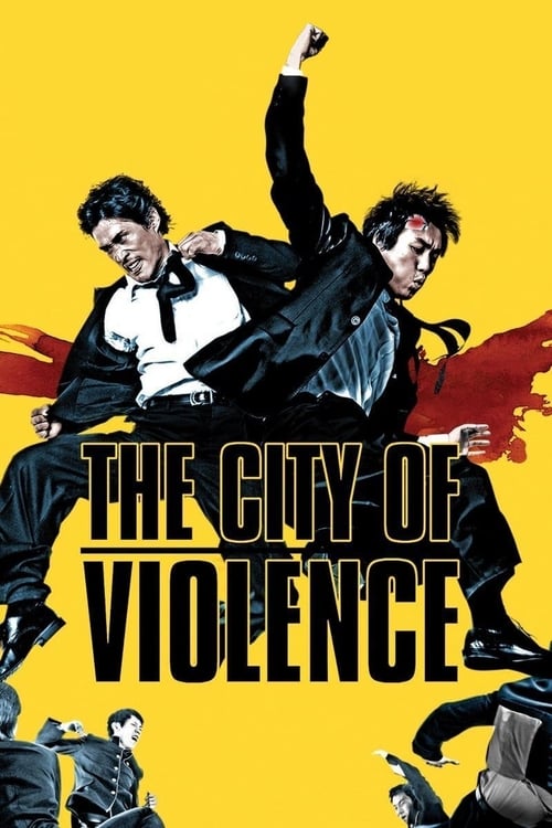 The City Of Violence (짝패) (2006)