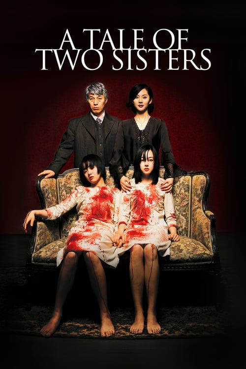 A Tale of Two Sisters (장화, 홍련) (2003)