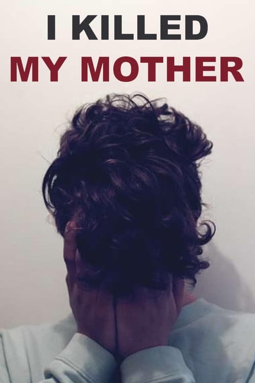 I Killed My Mother (J'ai tué ma mère) (2009)