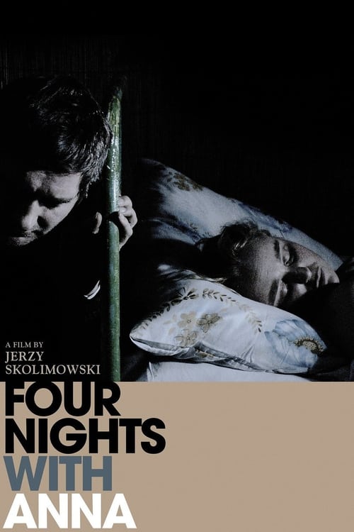 Four Nights with Anna (Cztery noce z Anną) (2008)