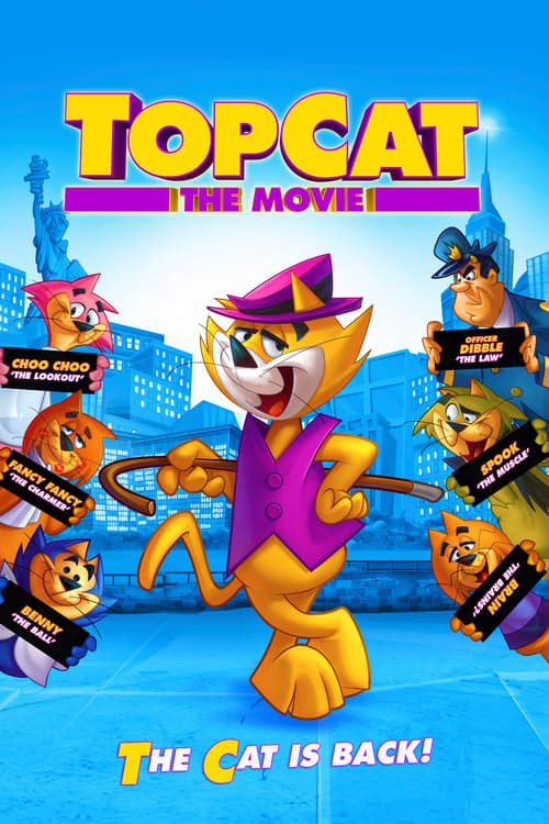 Top Cat: The Movie (Don Gato y su pandilla) (2011)