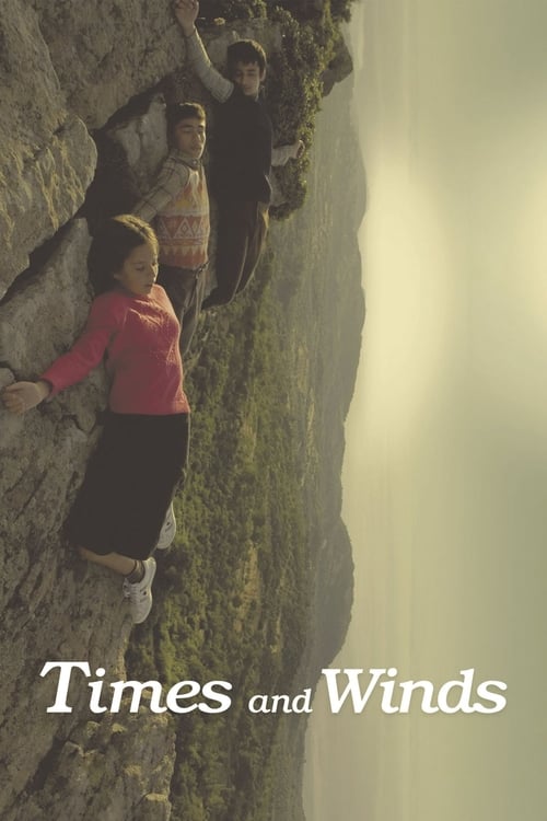 Times and Winds (Beş Vakit) (2006)