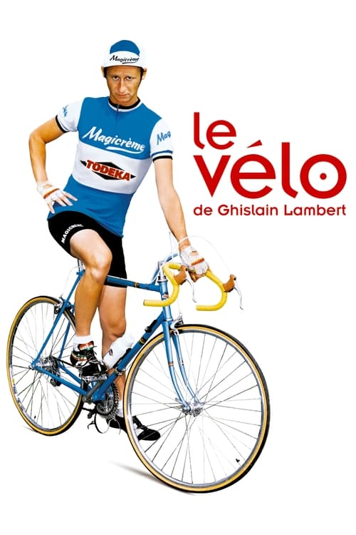 Ghislain Lambert's Bicycle (Le vélo de Ghislain Lambert) (2001)