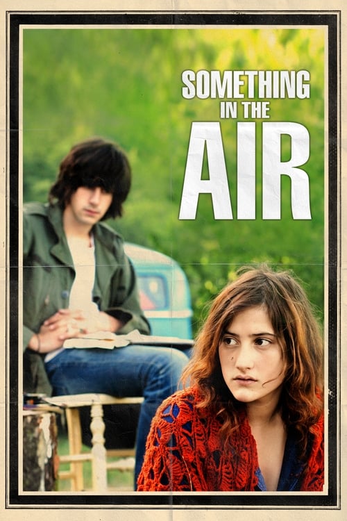 Something in the Air (Après Mai) (2012)
