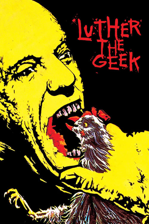 Luther the Geek (1989)