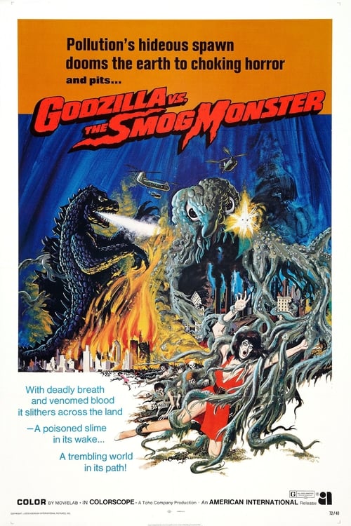Godzilla vs. Hedorah (ゴジラ対ヘドラ) (1971)