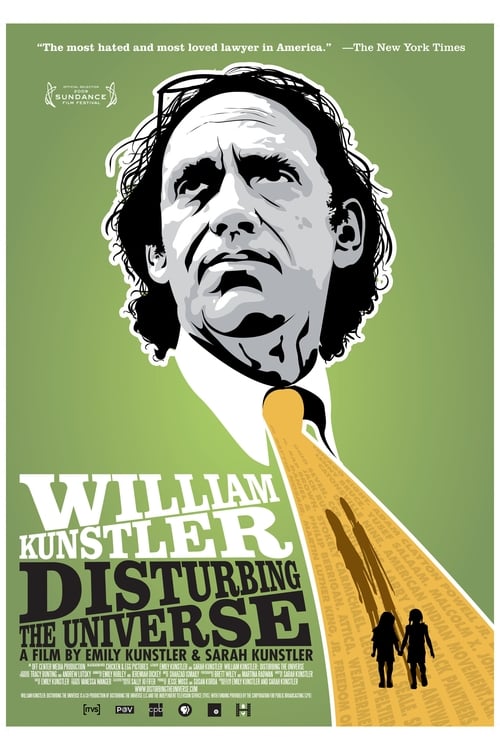 William Kunstler: Disturbing the Universe (2009)