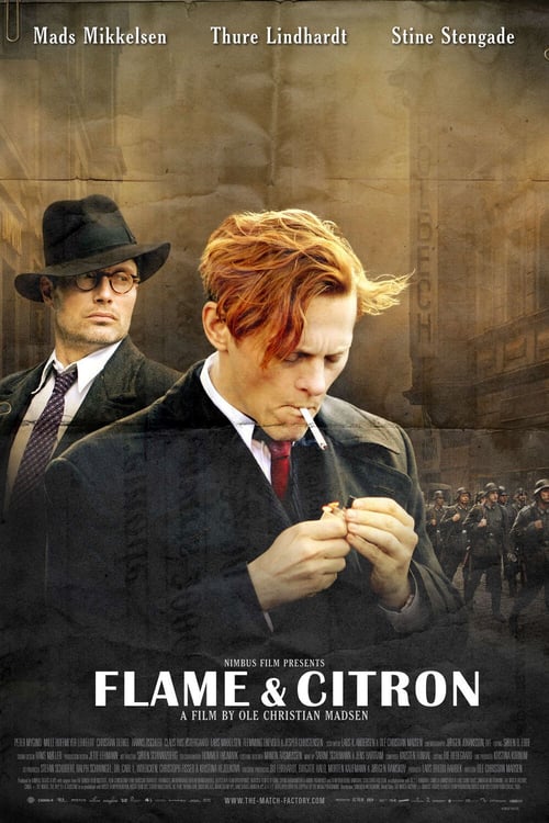 Flame & Citron (Flammen & Citronen) (2008)