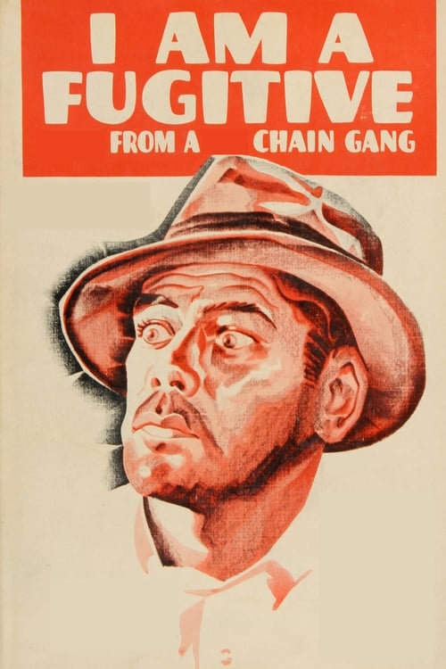 I Am a Fugitive from a Chain Gang (1932)