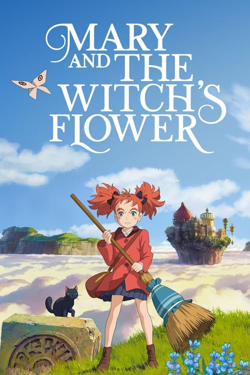 Mary and The Witch's Flower (メアリと魔女の花) (2017)