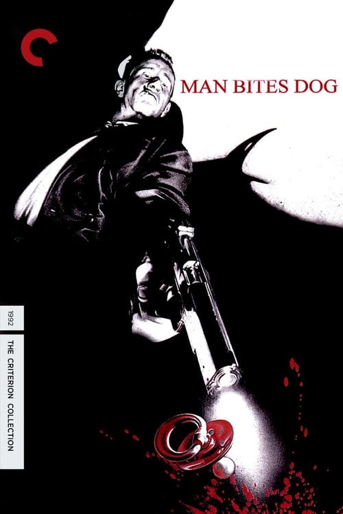 Man Bites Dog (C'est arrivé près de chez vous) (1992)