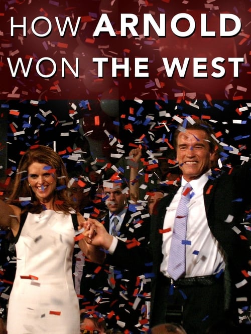 How Arnold Won the West (2004)