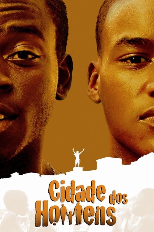 City of Men (Cidade dos Homens) (2002)