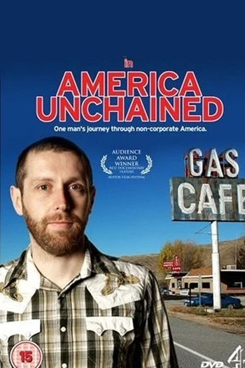 America Unchained (2008)