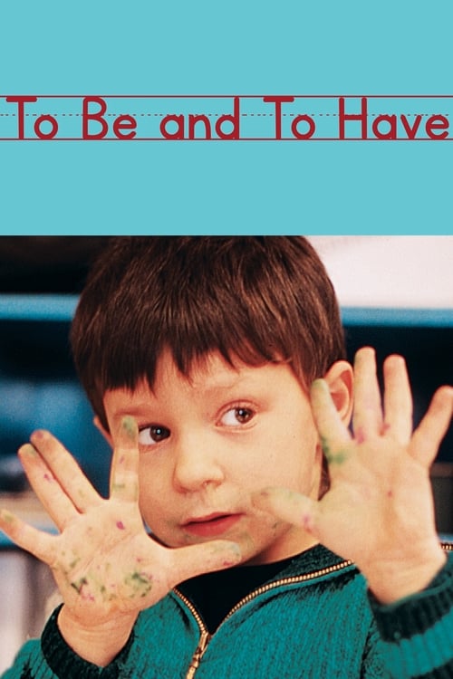 To Be and to Have (Être et avoir) (2002)