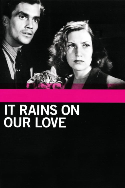 It Rains on Our Love (Det regnar på vår kärlek) (1946)