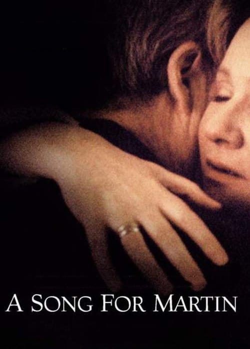 A Song for Martin (En sång för Martin) (2001)
