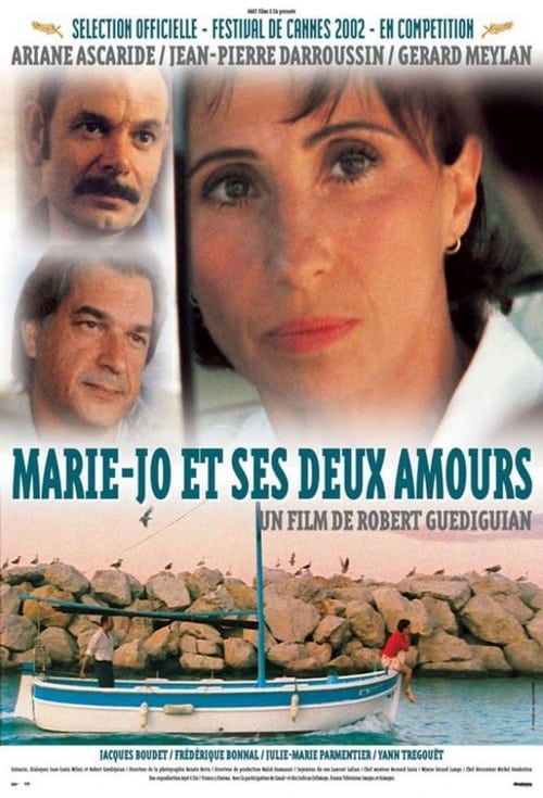 Marie-Jo and Her 2 Lovers (Marie-Jo et ses deux amours) (2002)