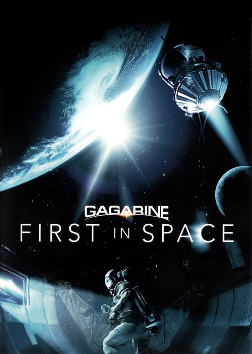 Gagarin: First in Space (Гагарин. Первый в космосе) (2013)