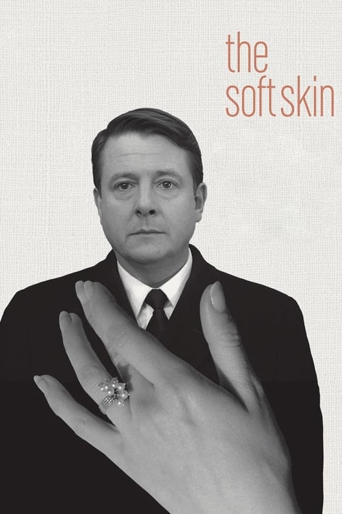 The Soft Skin (La Peau douce) (1964)