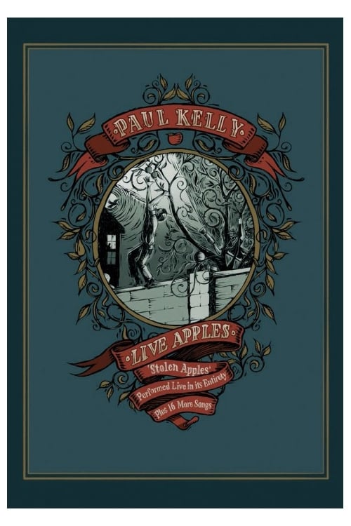 Paul Kelly: Live Apples