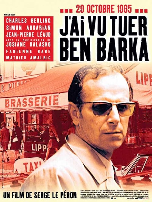I Saw Ben Barka Get Killed (J'ai vu tuer Ben Barka) (2005)