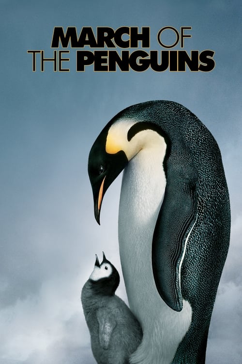 March of the Penguins (La Marche de l'empereur) (2005)